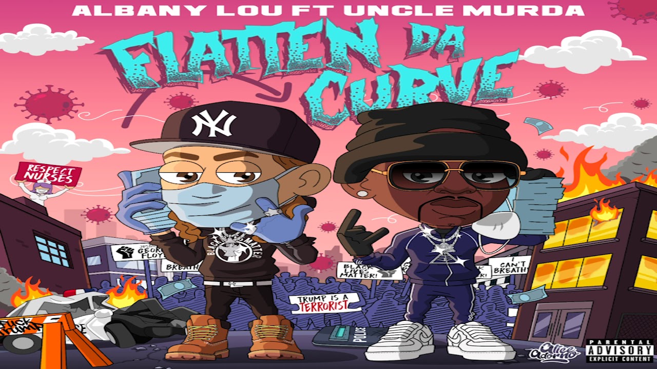 Albany Lou - Flatten da Curve ft Uncle Murda (Audio)