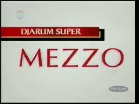 Djarum Super Mezzo - Zzo...Mild