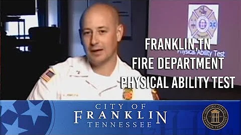 Franklin, TN Fire Department Physical Ability Test
