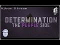 Determination the purple side  undertale album  official stream richaadeb  ace waters