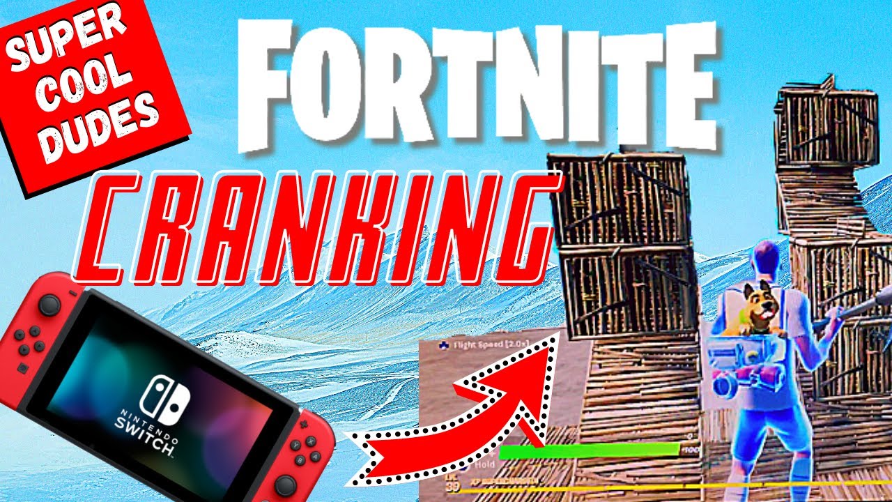 How to build fast and crank 90s in Fortnite on the Nintendo Switch