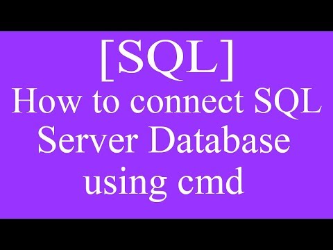 How to connect sql server database using cmd