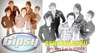 GIPSY Band - Pencarianku