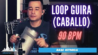 Loop Guira - Caballo  90 bpm