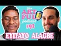 The artful podcast 91  w eyitayo alagbe  nigerian art the importance of drawing interview art