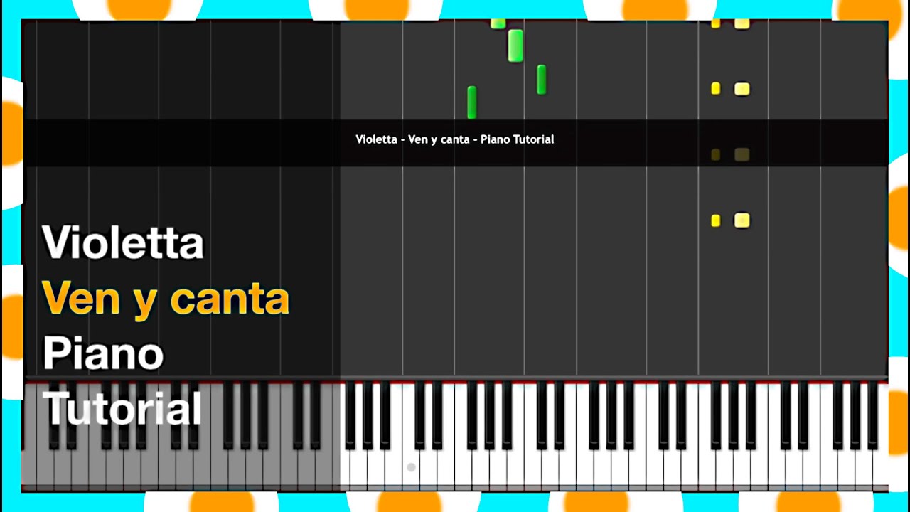 Violetta Ven Y Canta 100 Piano Tutorial Youtube
