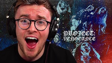 PROJECT: VENGEANCE - CUT. BLEED. REPEAT. | First Reaction!