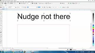 Corel Draw Tips & Tricks Nudge not there