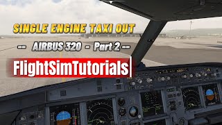 Single engine taxi out. Airbus 320 family. Part 2. Second engine start. Explained in 60 seconds.[EN]