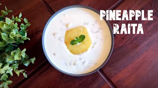 Pineapple Raita | पाइनएप्पल रायता | Ananas Raita Recipe #rayita
