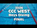 CCC West Boys Diving Final - February 27, 2026