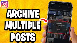 How To Archive Multiple Instagram Posts At Once