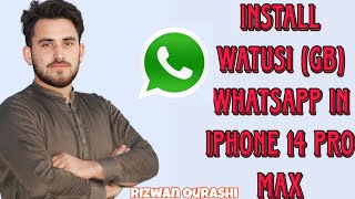 How To Install Watusi(GB) WhatsApp In IPhone 14 Pro Max | Download GB WhatsApp In IOS 17 #gbwhatsapp