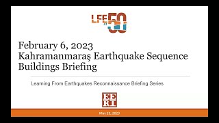 LFE Kahramanmaraş Earthquakes Reconnaissance Webinar: Buildings