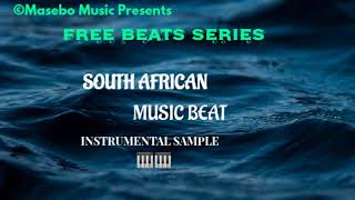 SOUTH AFRICA MUSIC SAMPLE FREE BEAT