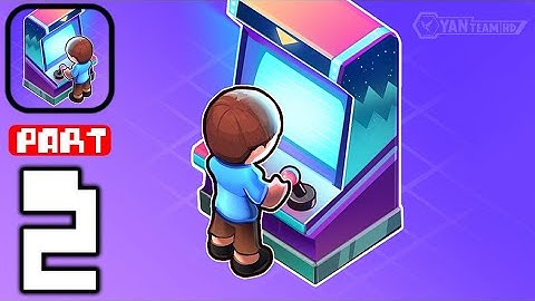 Arcade Empire - Gameplay Walkthrough Part 2 Build And Grow Your Arcade Empire (Android,iOS)