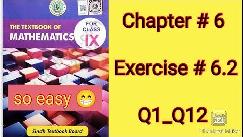 Class 9 | A model textbook of mathematics| Exercise 6.2 | Q1_Q12