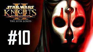 Star Wars: KOTOR II - The Sith Lords Walkthrough #10: Citadel Station [Modded]