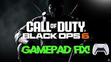 How to Fix Controller/Gamepad Not Working Call of Duty Black Ops 6 On PC FIX