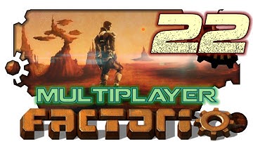 WAA Factorio 22 *Multiplayer* - Wee Jimmy!