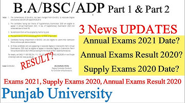 B.A/BSC/ADP Part 1 & 2 | Exams Date 2021 | Result 2020 Date | Supply Exams 2020 | News #pu #2021