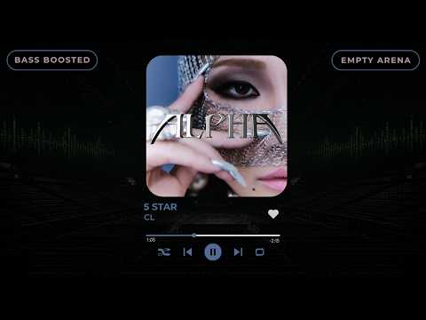 [BASS BOOSTED+EMPTY ARENA] CL -  5 STAR |kpoptifyy
