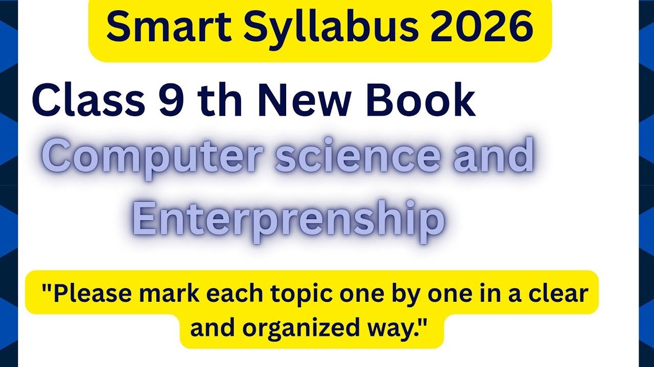 Smart syllabus 9th class 2026 computer science and Entrepreneurship Mark one by One
