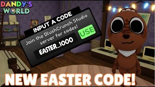 NEW EASTER CODE! (DANDYS WORLD 2025)