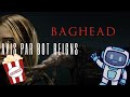 Encore un film dsastreux  mon avis sur baghead 2024 par bot reigns