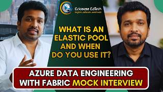 What is Elastic Pool in Azure SQL Database? When to Use It | Azure Data Engineer Mock Interview