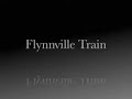 Flynnville Train - "Tequila Sheila"