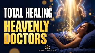 Play This While You Sleep and Let the Doctors of Heaven Repair Your Cells