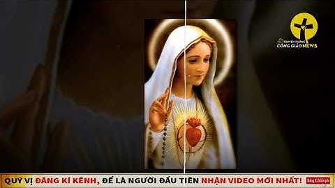 Rùng Mình khi nghe những lời tiên đoán của mẹ. Bí Mật Fatima