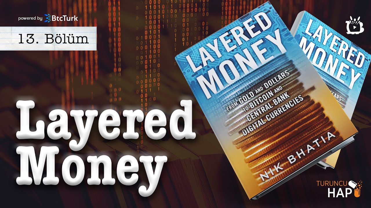 Layered Money - Turuncu Hap