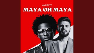 Maya Oh Maya