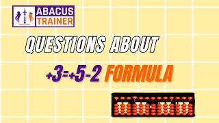 Abacus Small Friends Formula +3 = +5 − 2 | Easy Addition Tricks for Beginners