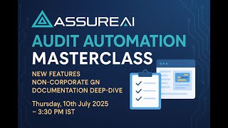 AssureAI Audit Automation Master Class