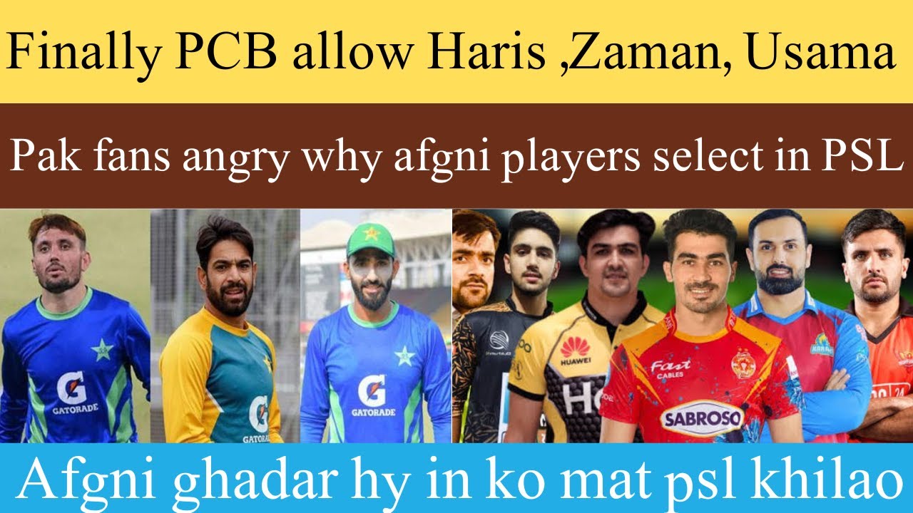 Finally PCB allow Haris, Zaman, Usama Mir play BBL ! Pak fans angry why afgni players select in PSL