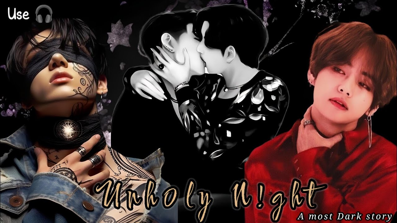 Unh0ly N!ght🌚 // Use 🎧 // Taekook oneshot movie 🍿🎥// #taekook #lovestory #bts #hindi