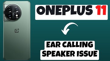 Oneplus 11 How to fix Ear Calling Speaker Issue || Ear Speaker Problem Solved