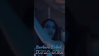 Barbara Bobak | Duplo gora #BarbaraBobak #DuploGora #FolkMusic #PopFolkMusic #balkanmusic