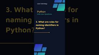 Rules for naming identifiers in Python | Python interview question | #python #interview