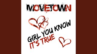 Video thumbnail of "Movetown - Girl You Know Its True (Radio Edit)"