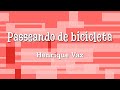 Passeando de bicicleta - Henrique Vaz | MPB - Indie Folk