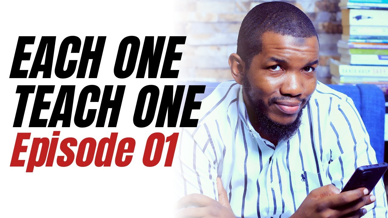 Each one teach one episode 01 youtube