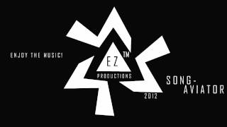 Ezproductions- Aviator