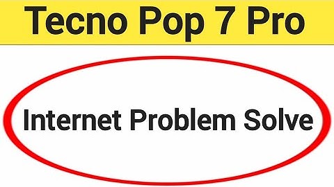 How to fix no network problem, Tecno Pop 7 Pro me internet problem solve kaise karen