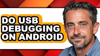 How to Do Usb Debugging on Android (easy Method)
