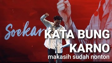 KATA BUNG KARNO | Peri Sandi Huizche
