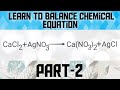 How to balance chemical equation | PART - 2 | #chemicalequation | #balanceequation
